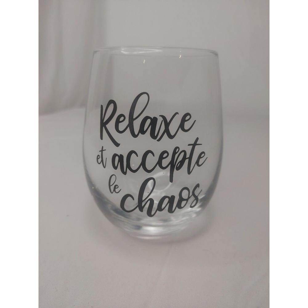 Relax And Accept The chaos Stemless Wine Glass Chill‎ Social Smoothie